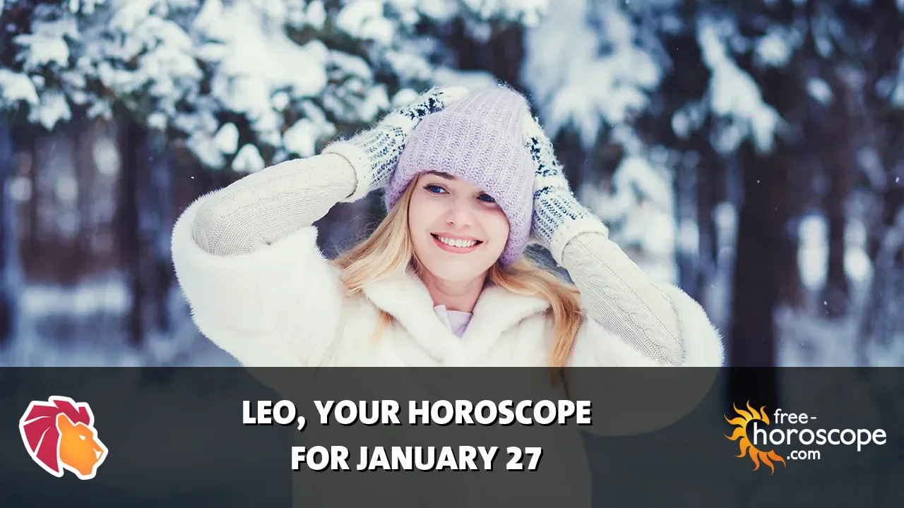 Horoscope Leo - Tuesday, January 27, 2026