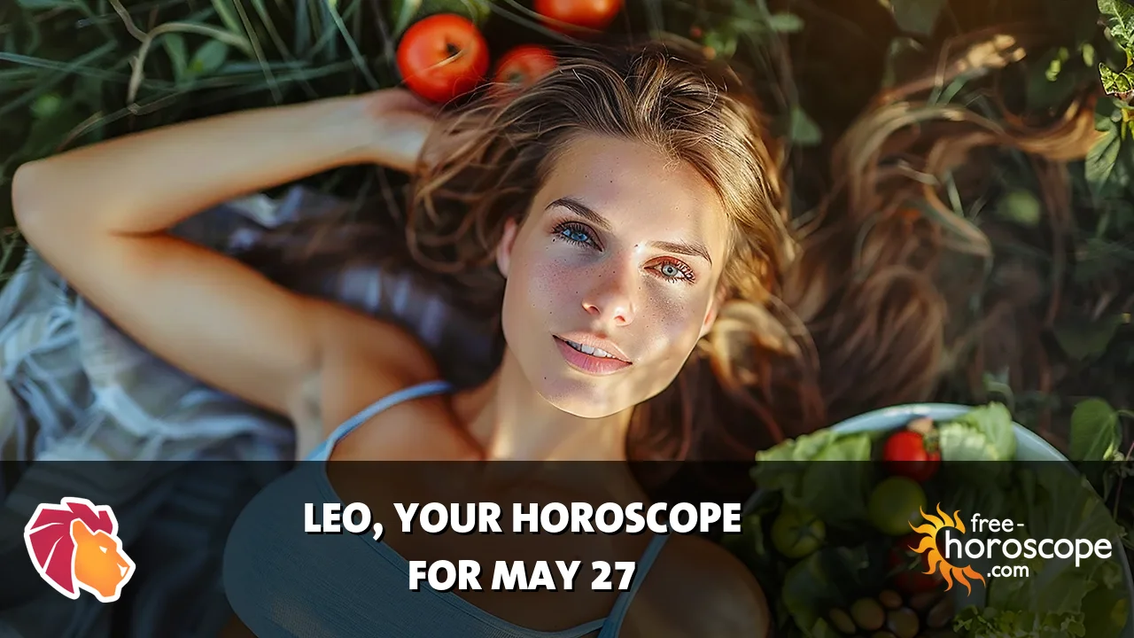 Horoscope for Leo du Thursday, May 28, 2026