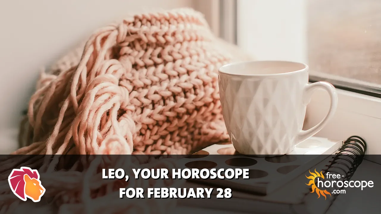 Horoscope Leo - Saturday, February 28, 2026