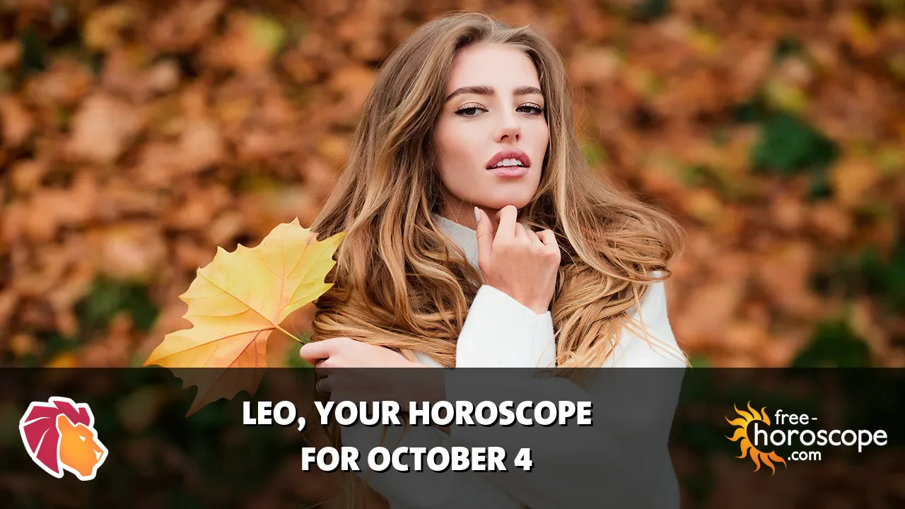 Horoscope Leo - Sunday, October 4, 2026