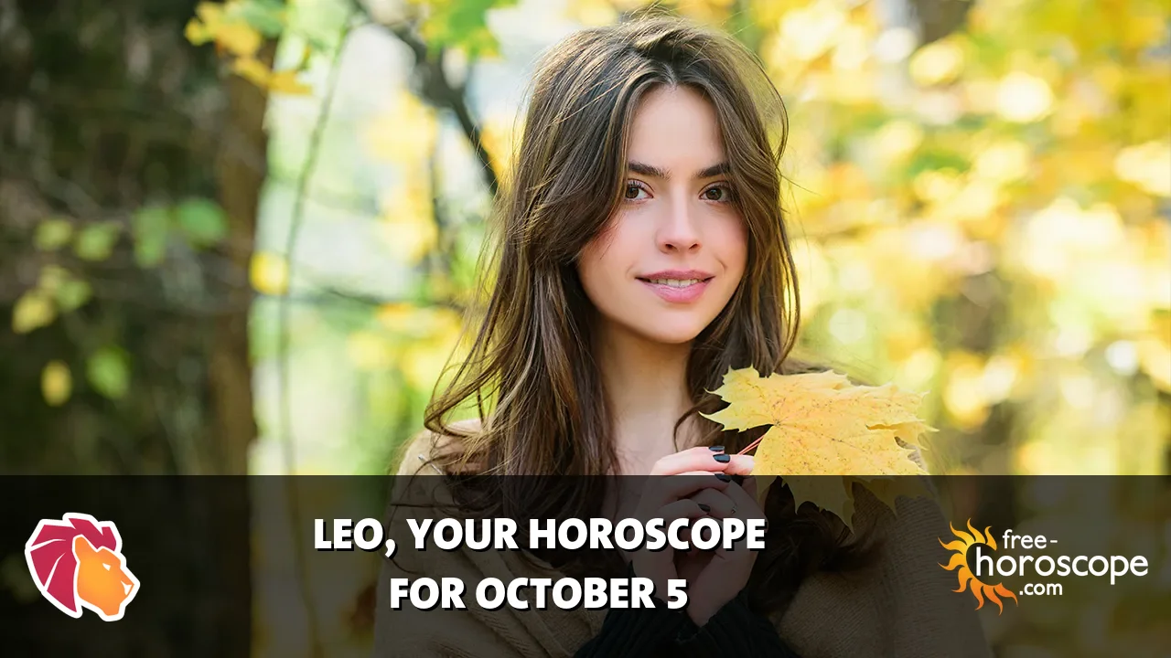Horoscope Leo - Monday, October 5, 2026