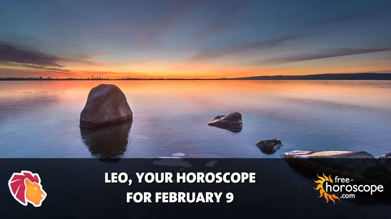 Horoscope Leo - Monday, February 9, 2026