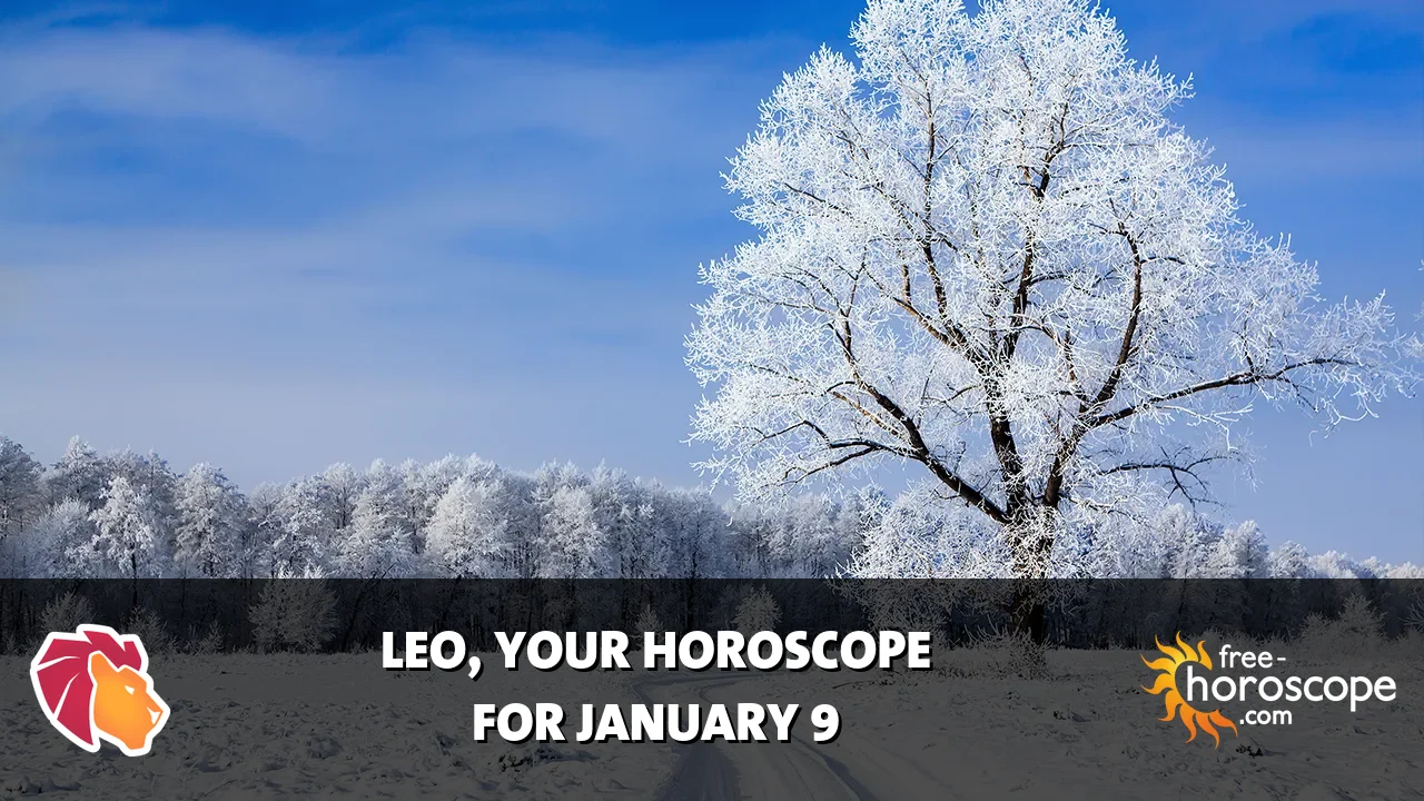 Horoscope Leo - Friday, January 9, 2026
