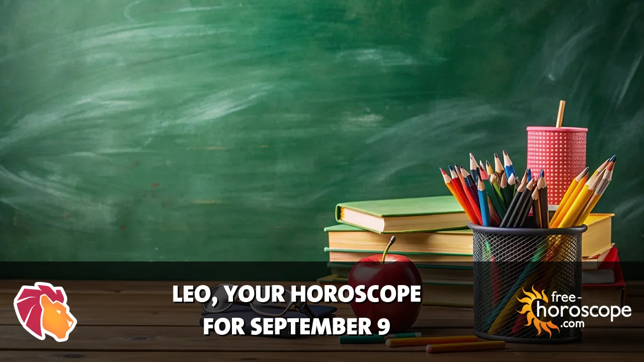 Horoscope Leo - Wednesday, September 9, 2026