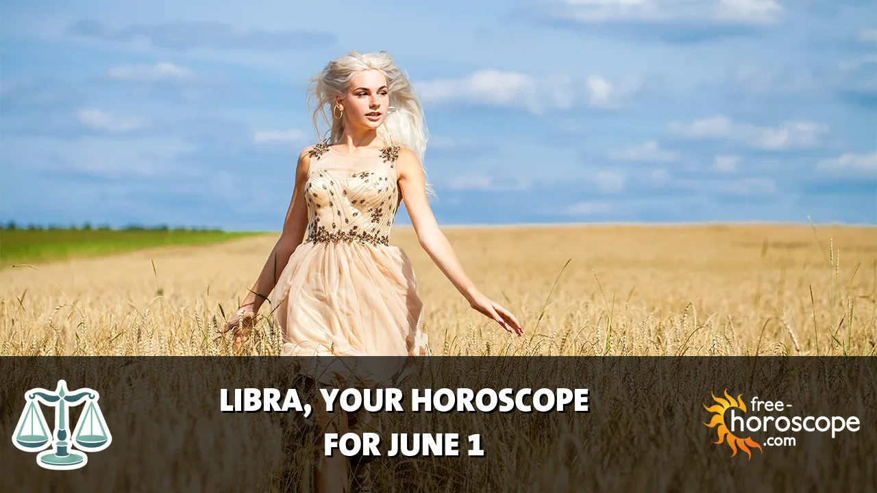 Horoscope for Libra du Tuesday, June 2, 2026