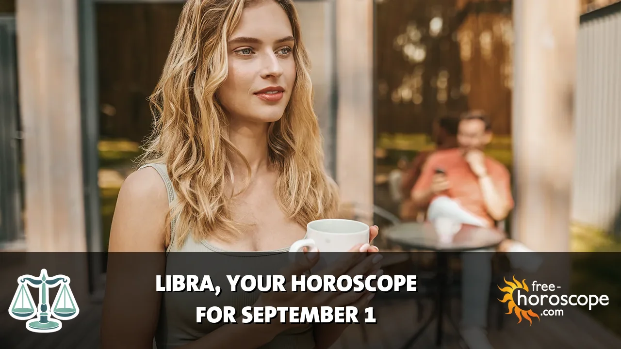 Horoscope Libra - Tuesday, September 1, 2026