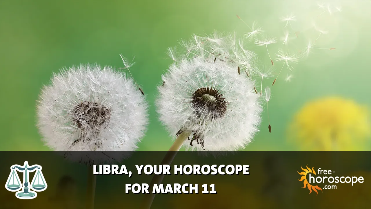 Horoscope Libra - Wednesday, March 11, 2026