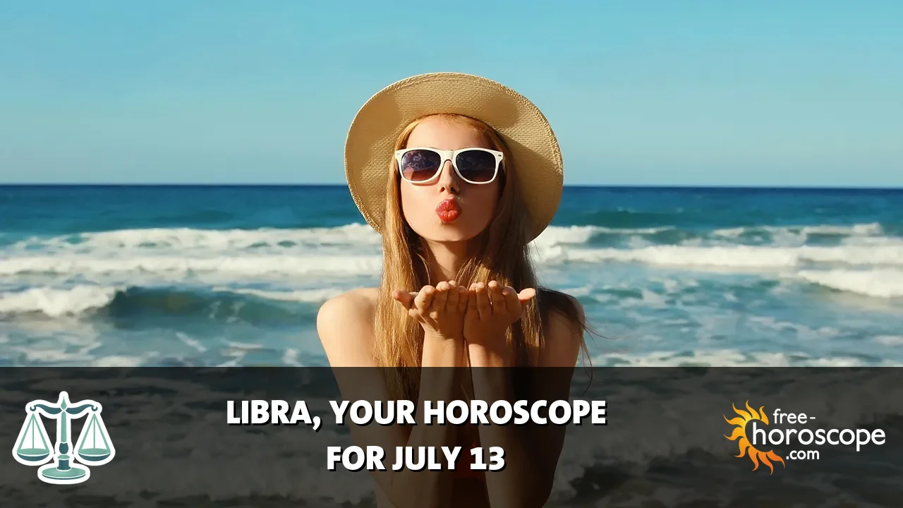 Horoscope Libra - Monday, July 13, 2026