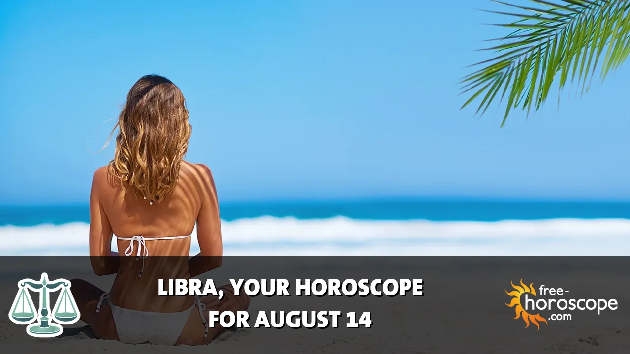 Horoscope Libra - Friday, August 14, 2026