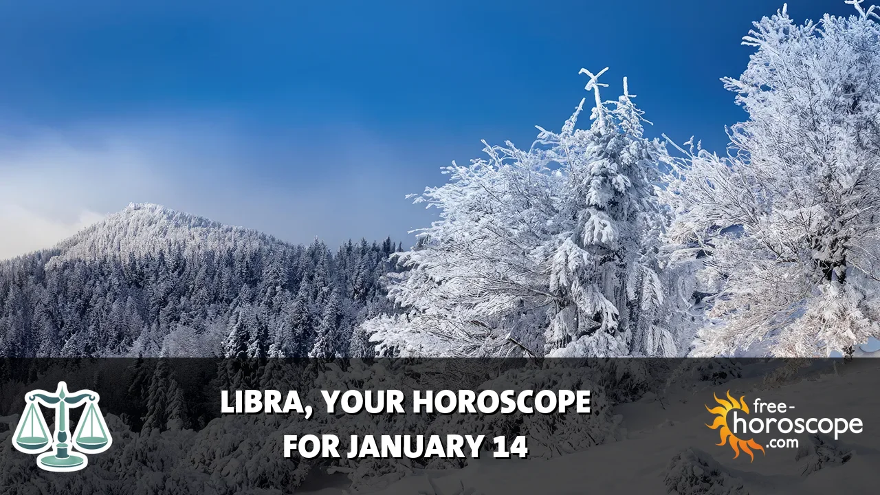 Horoscope Libra - Wednesday, January 14, 2026