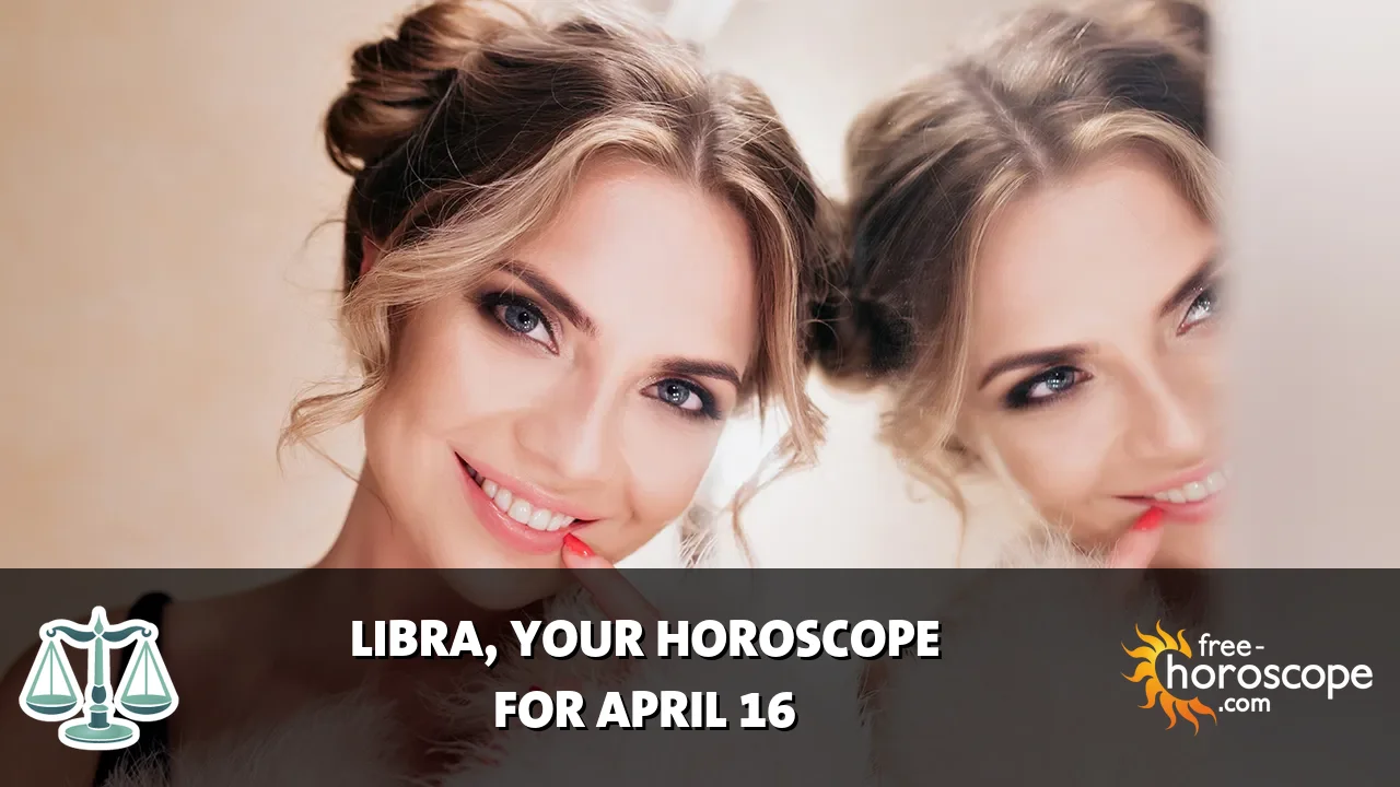 Horoscope Libra - Thursday, April 16, 2026