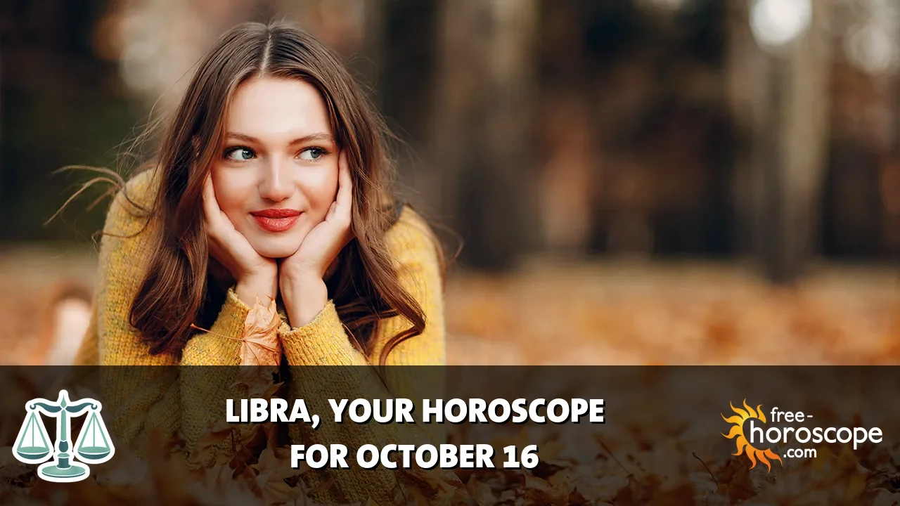 Horoscope Libra - Friday, October 16, 2026
