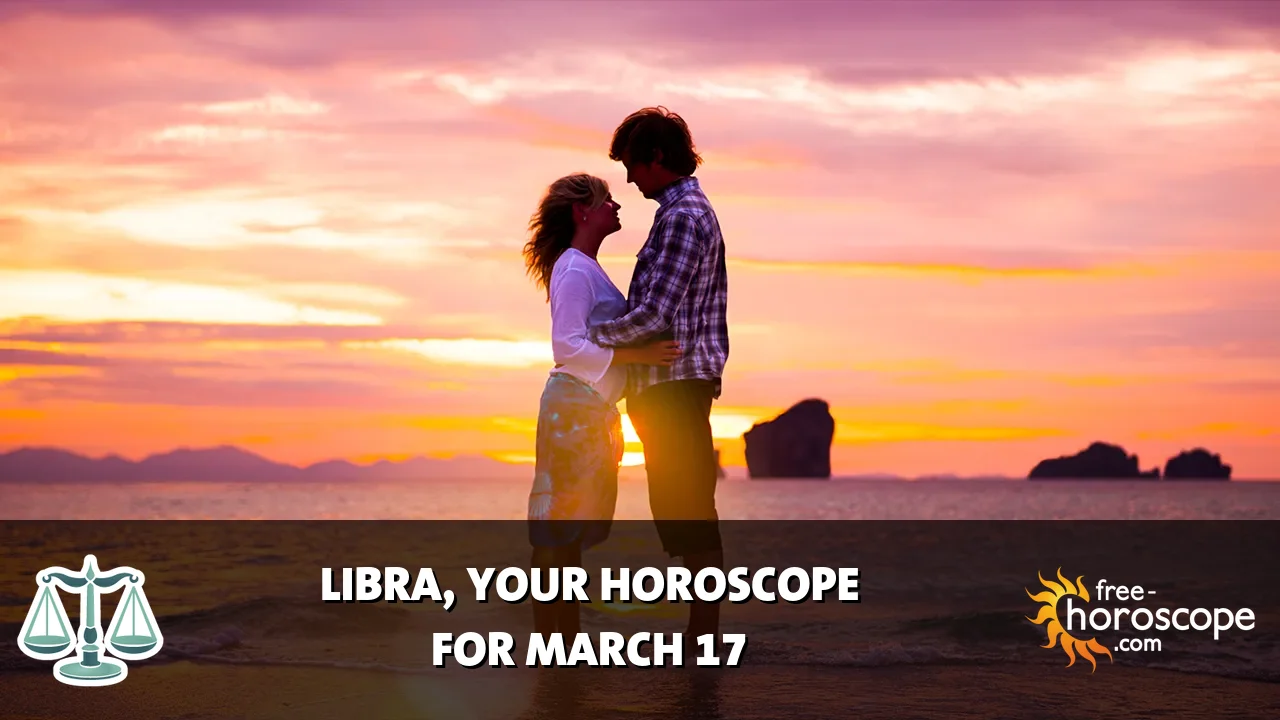 Horoscope Libra - Tuesday, March 17, 2026