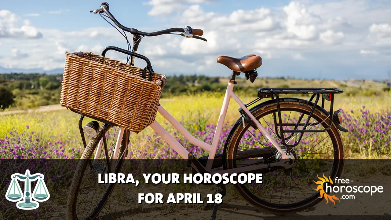 Horoscope Libra - Saturday, April 18, 2026