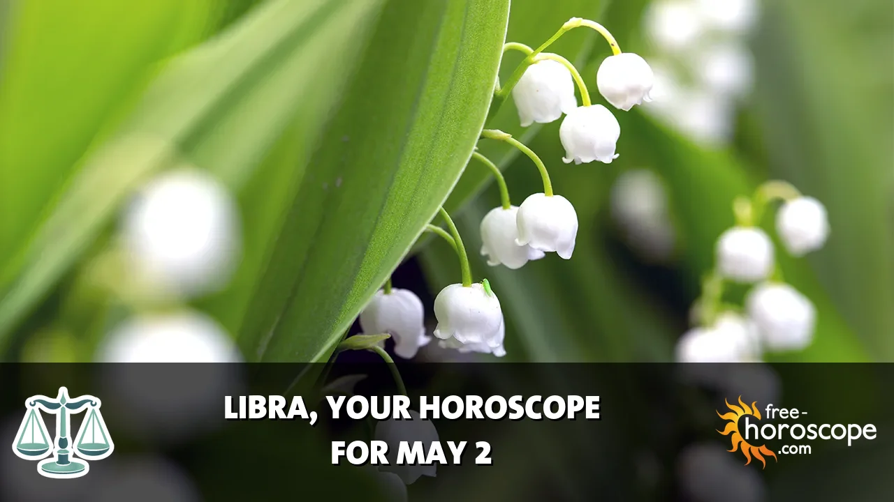 Horoscope Libra - Saturday, May 2, 2026