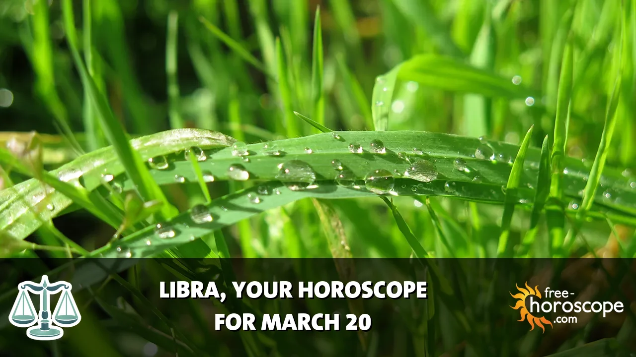 Horoscope Libra - Friday, March 20, 2026