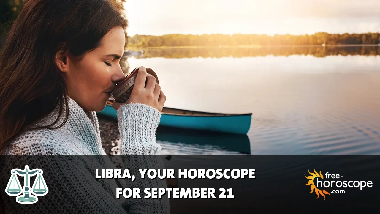 Horoscope Libra - Monday, September 21, 2026