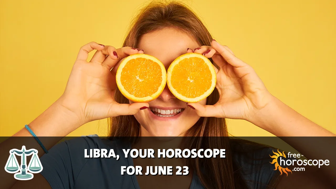 Horoscope Libra - Tuesday, June 23, 2026