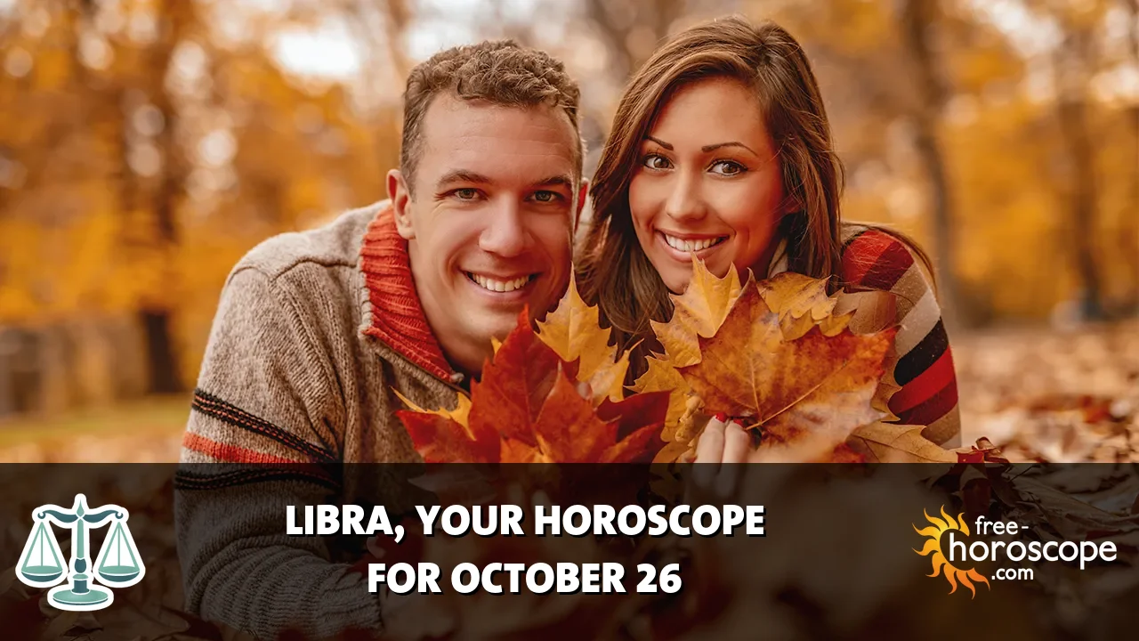Horoscope Libra - Monday, October 26, 2026