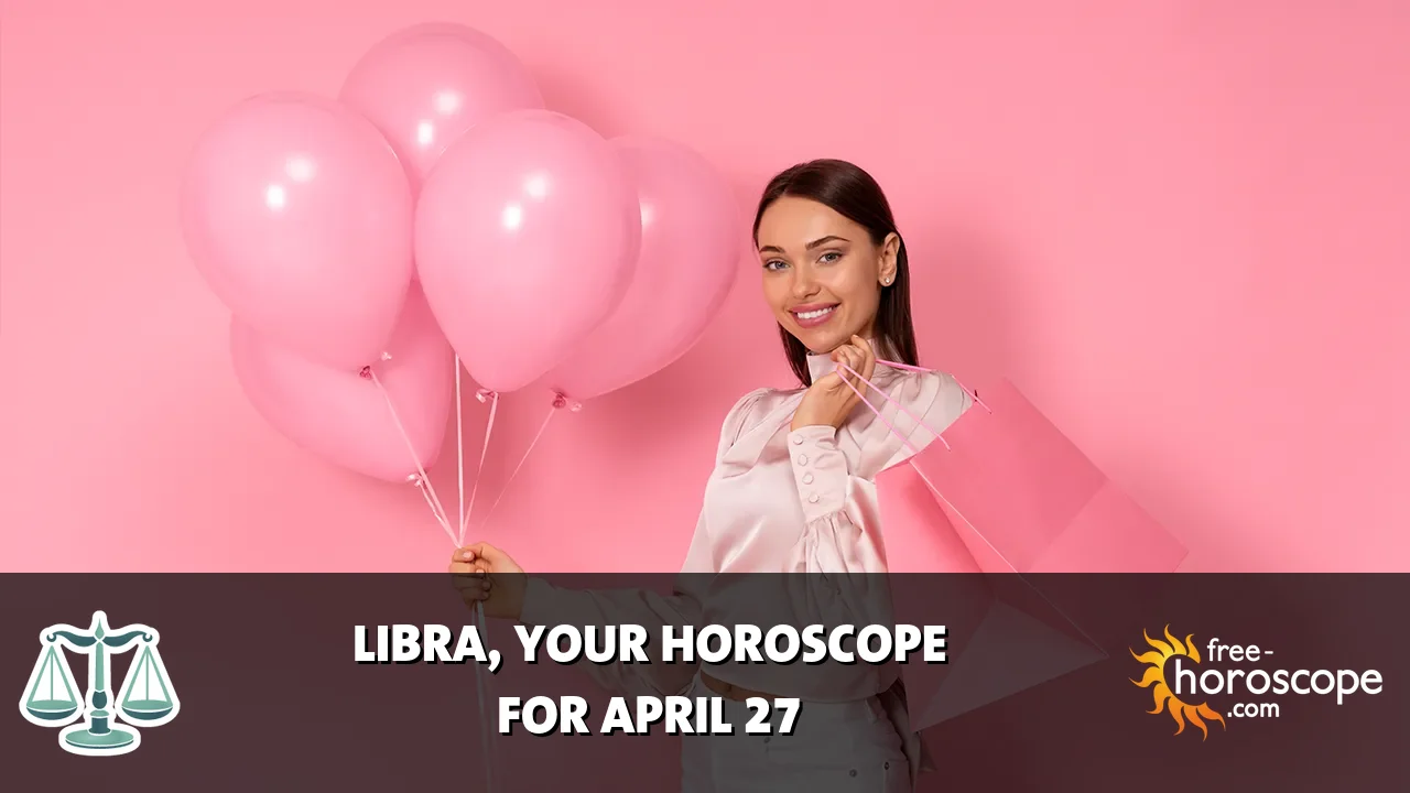 Horoscope Libra - Monday, April 27, 2026
