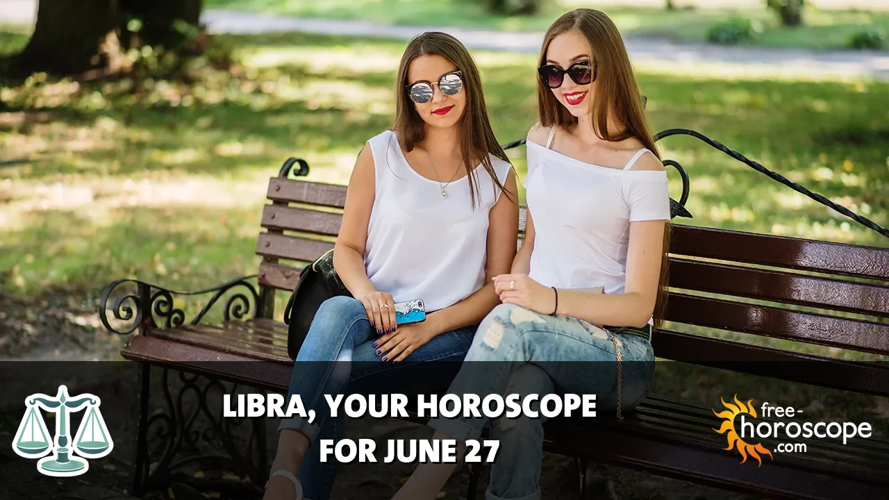 Horoscope Libra - Saturday, June 27, 2026
