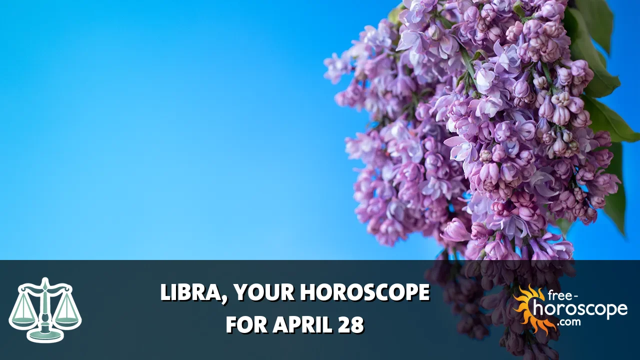 Horoscope Libra - Tuesday, April 28, 2026