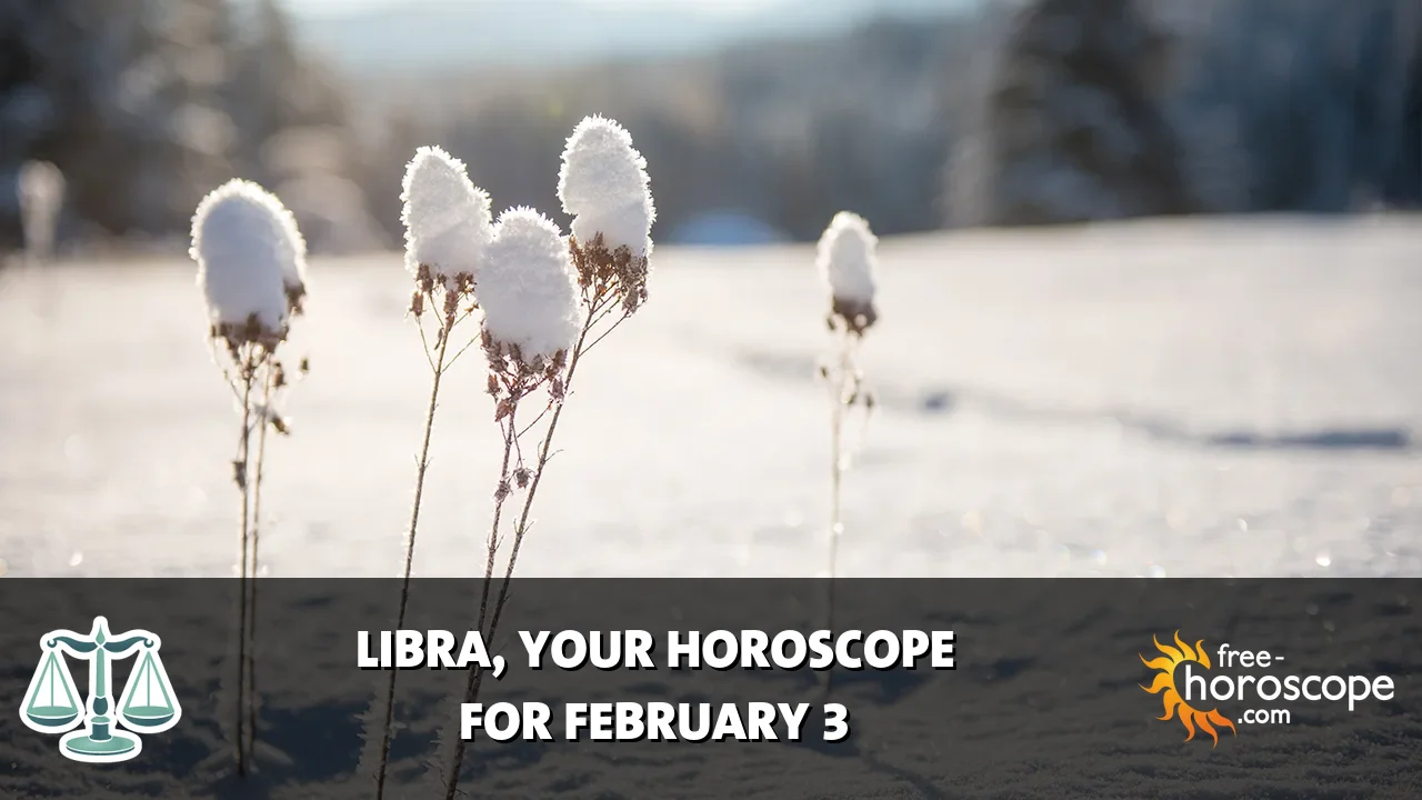 Horoscope Libra - Tuesday, February 3, 2026