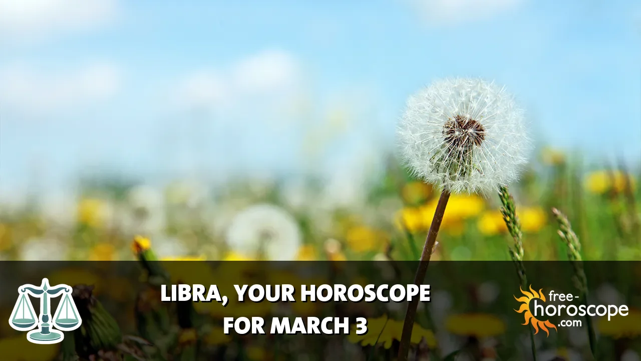 Horoscope Libra - Tuesday, March 3, 2026