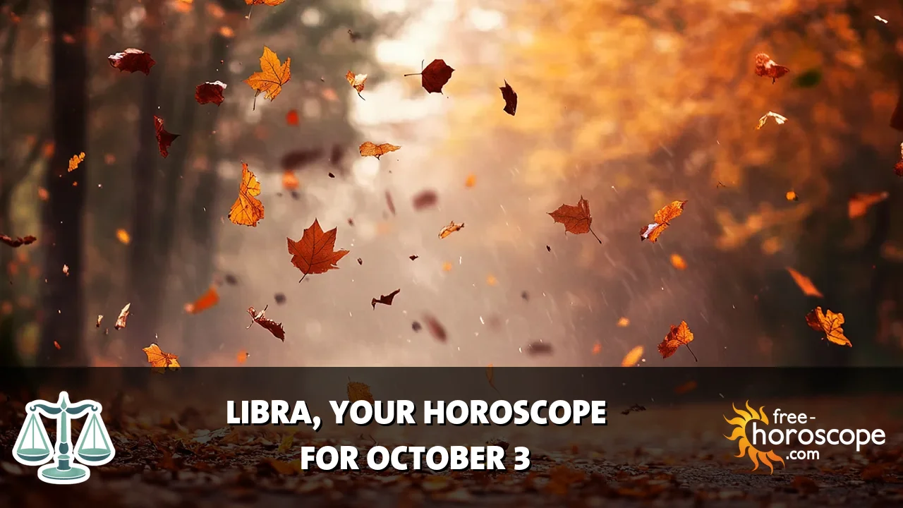 Horoscope Libra - Saturday, October 3, 2026