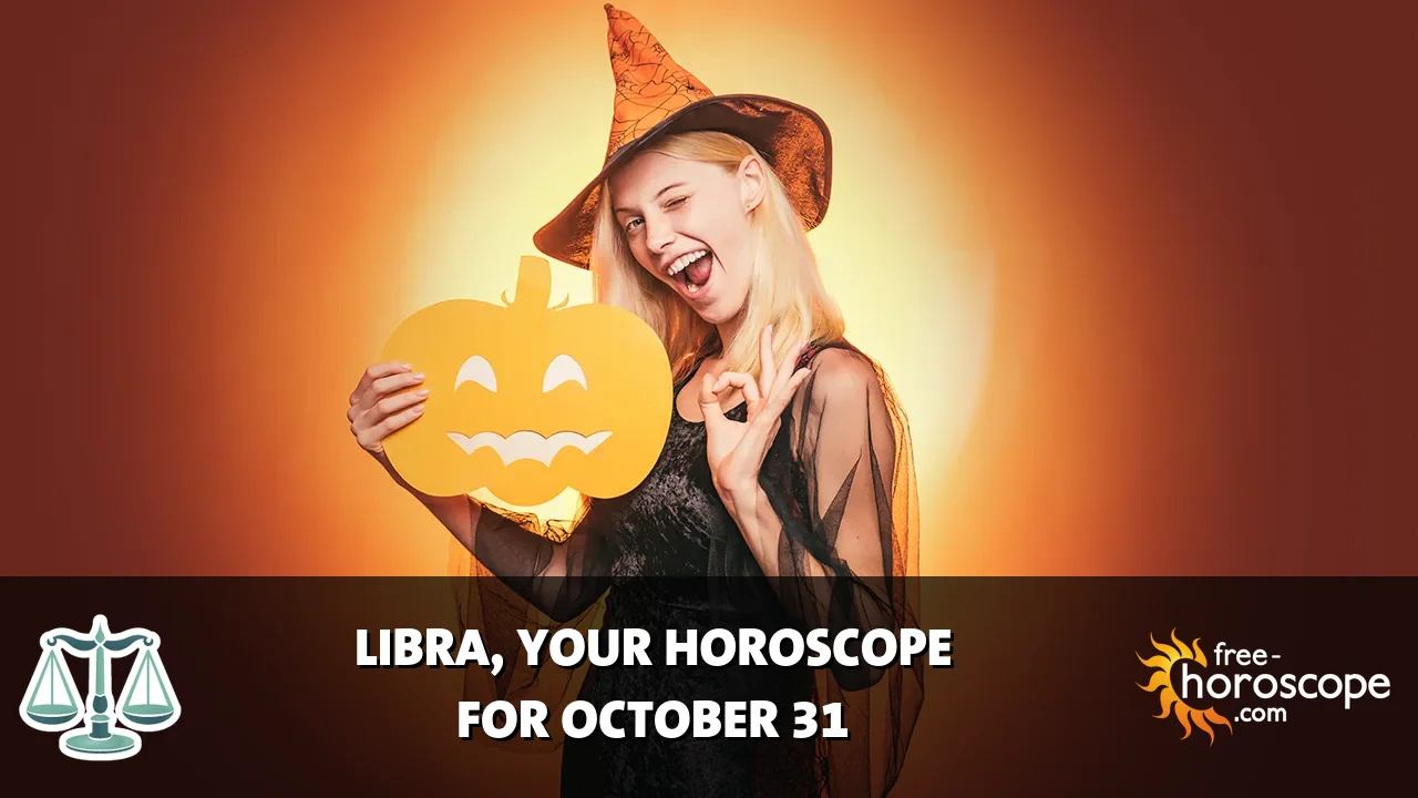 Horoscope Libra - Saturday, October 31, 2026