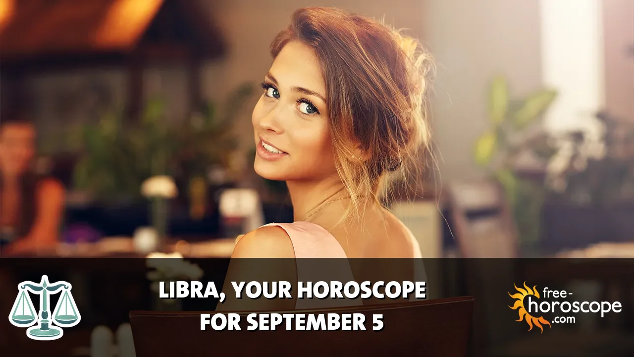 Horoscope Libra - Saturday, September 5, 2026