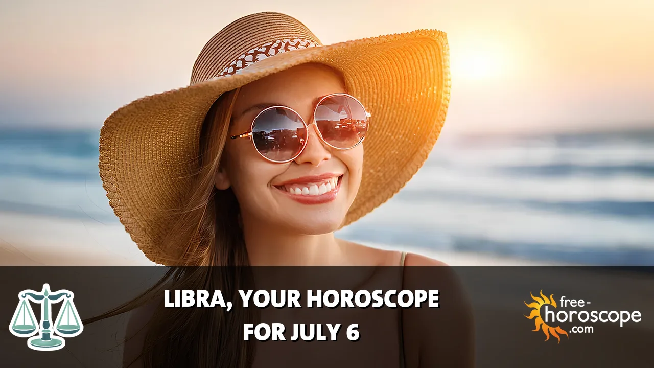 Horoscope Libra - Monday, July 6, 2026