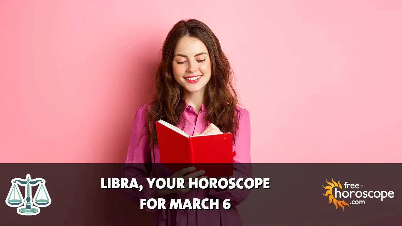 Horoscope Libra - Friday, March 6, 2026