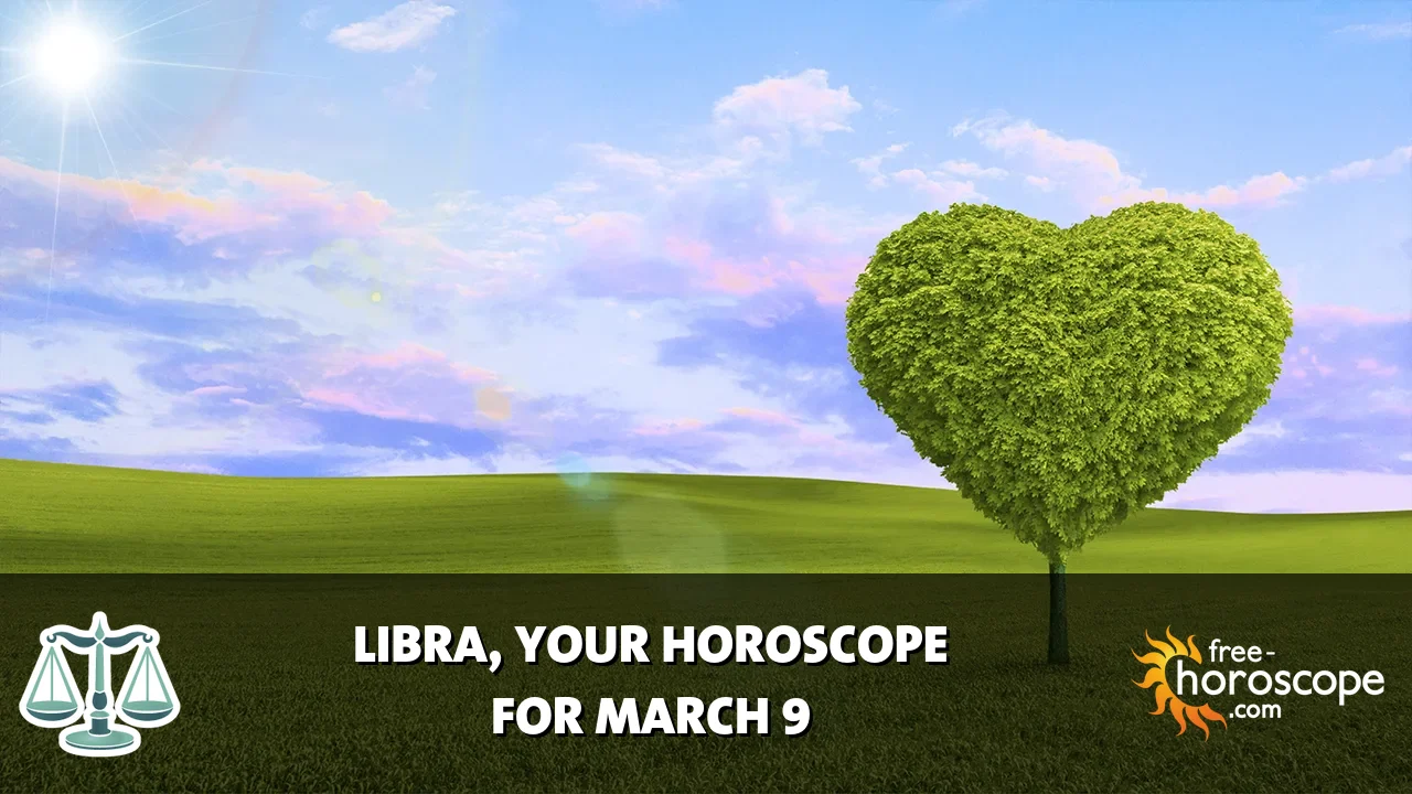 Horoscope Libra - Monday, March 9, 2026