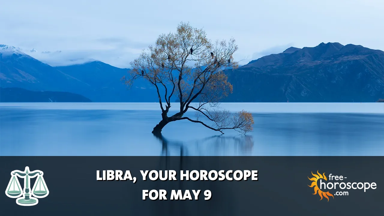 Horoscope Libra - Saturday, May 9, 2026