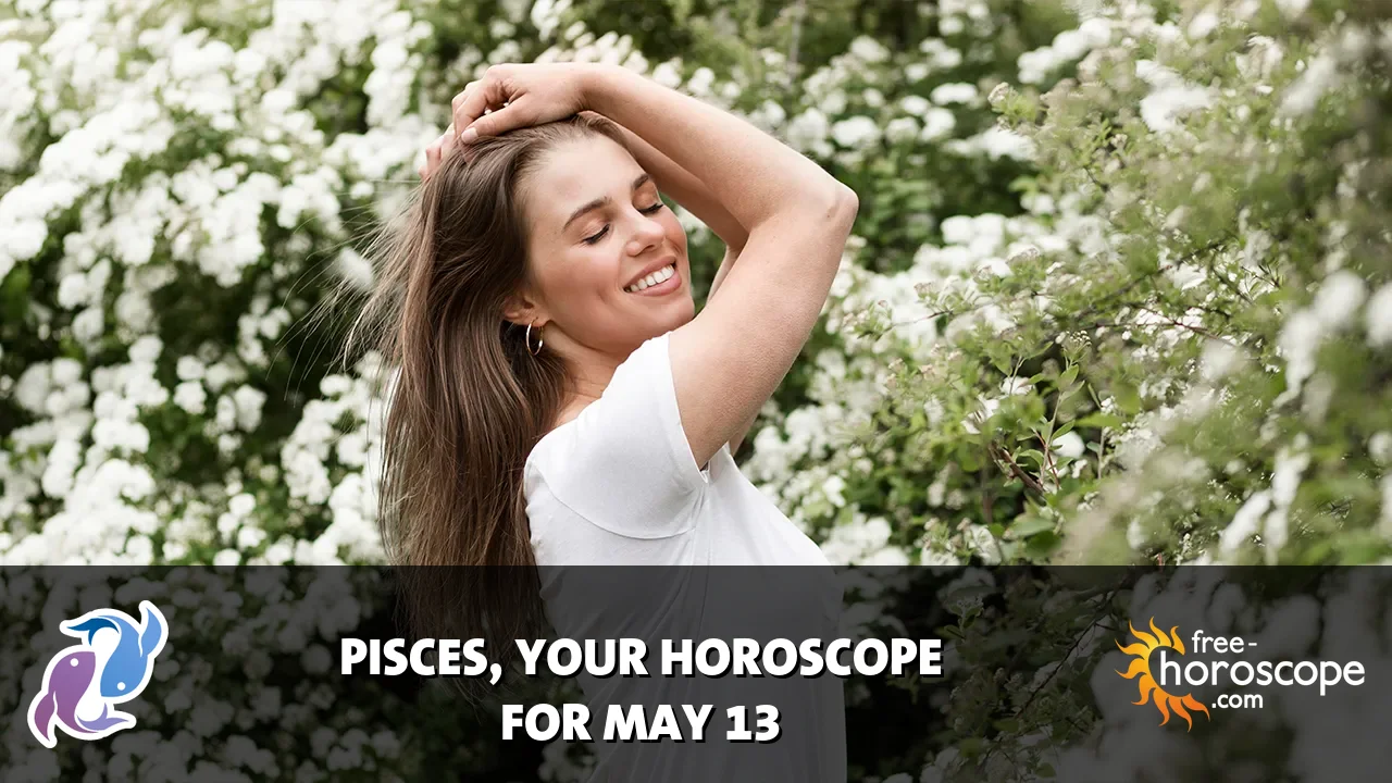 Horoscope for Pisces du Thursday, May 14, 2026