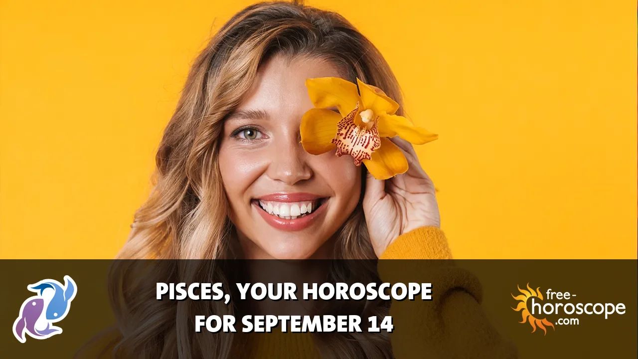 Horoscope Pisces - Monday, September 14, 2026