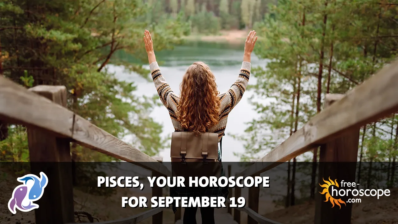 Horoscope Pisces - Saturday, September 19, 2026