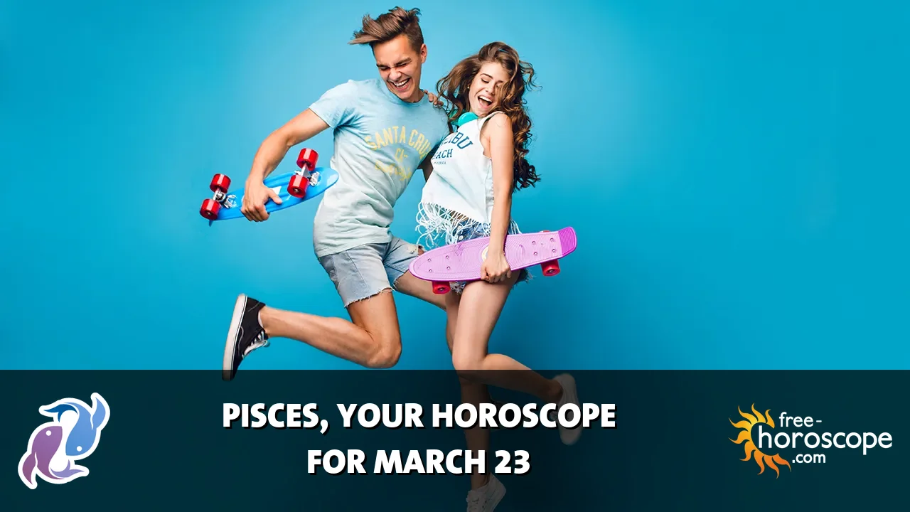 Horoscope Pisces - Monday, March 23, 2026