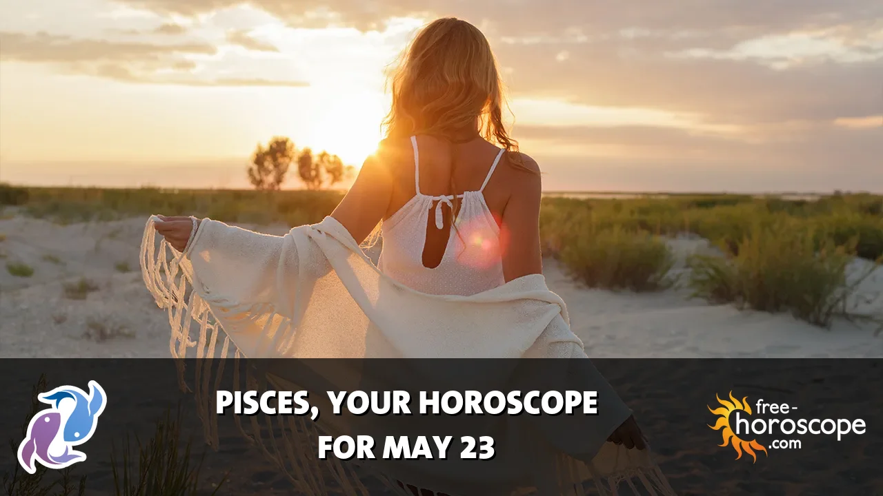 Horoscope for Pisces du Sunday, May 24, 2026