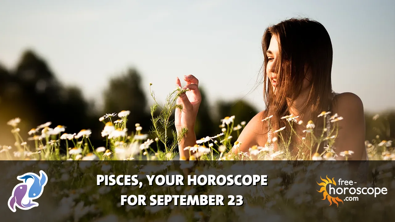 Horoscope Pisces - Wednesday, September 23, 2026
