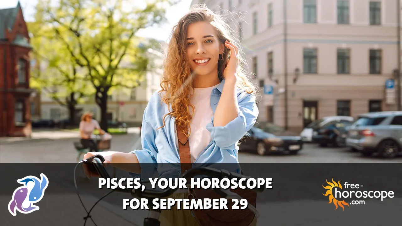 Horoscope Pisces - Tuesday, September 29, 2026