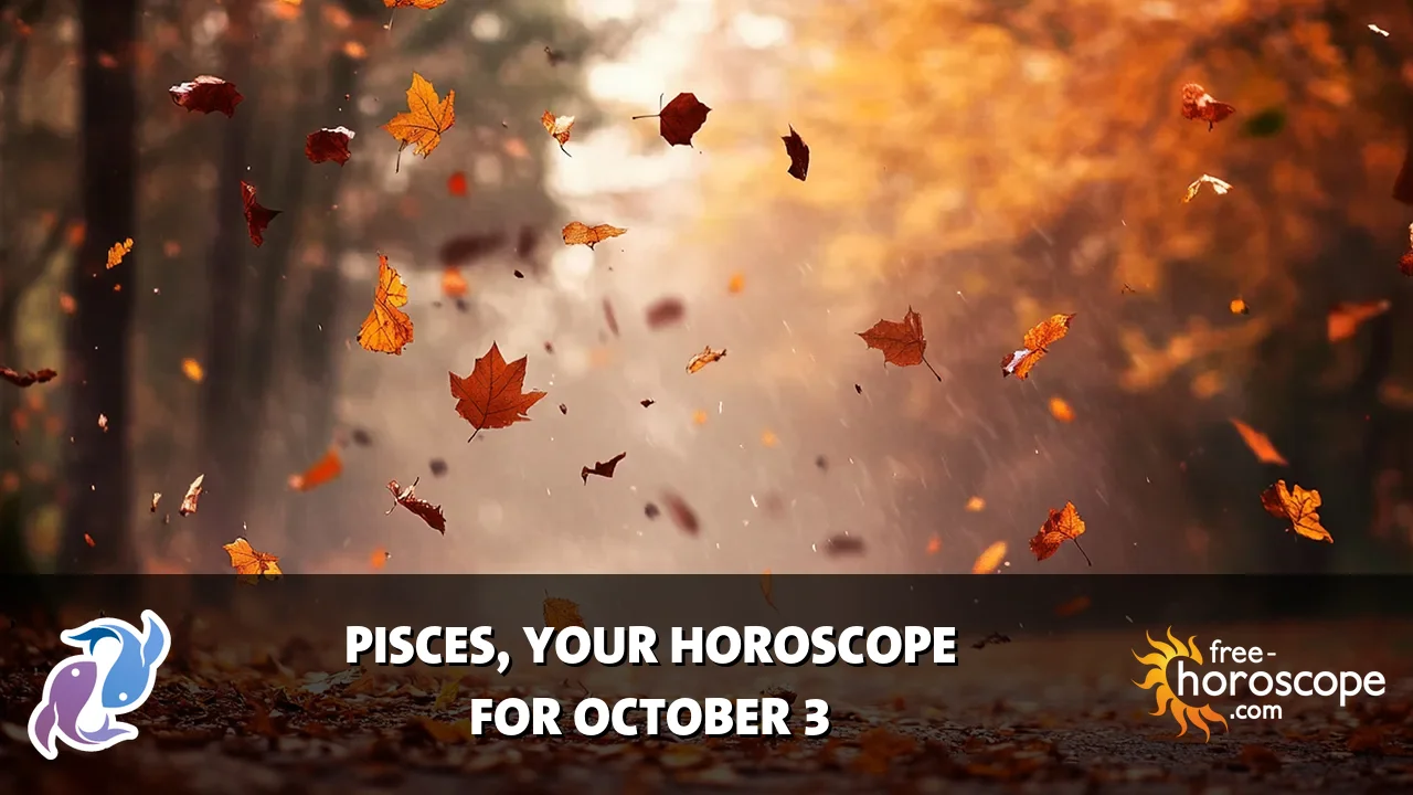 Horoscope Pisces - Saturday, October 3, 2026