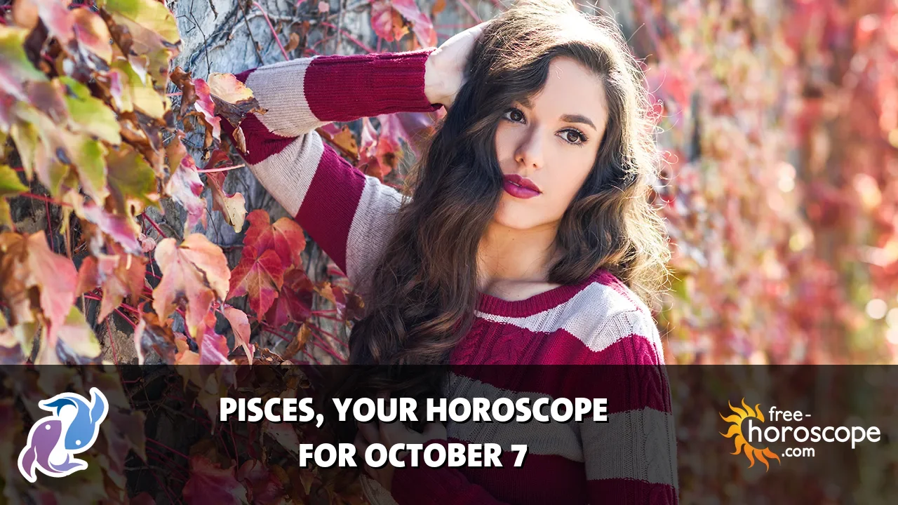 Horoscope Pisces - Wednesday, October 7, 2026
