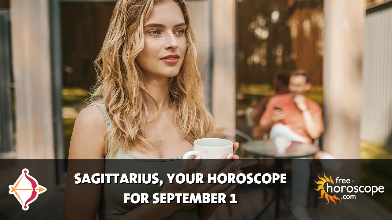 Horoscope Sagittarius - Tuesday, September 1, 2026