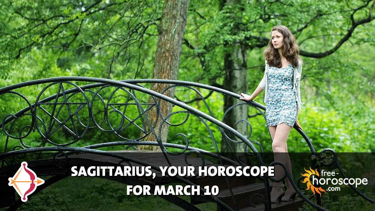 Horoscope Sagittarius - Tuesday, March 10, 2026