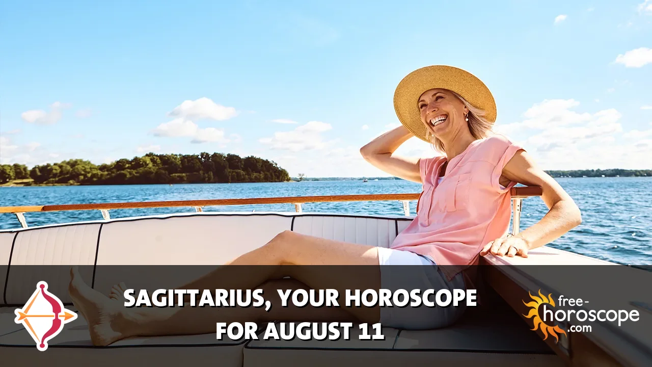 Horoscope Sagittarius - Tuesday, August 11, 2026