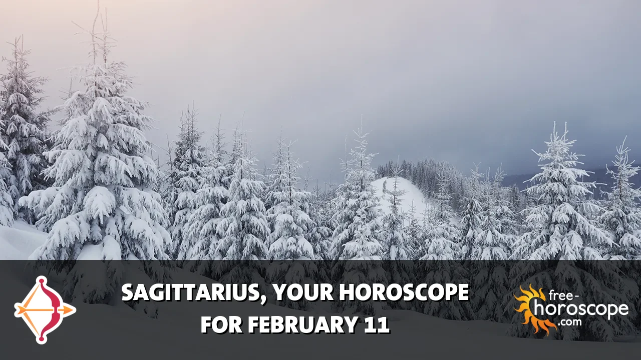 Horoscope Sagittarius - Wednesday, February 11, 2026