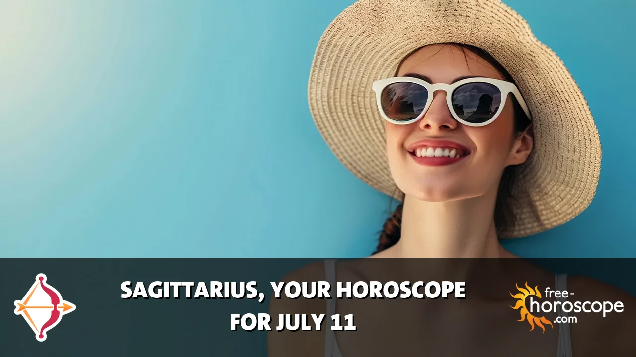 Horoscope Sagittarius - Saturday, July 11, 2026