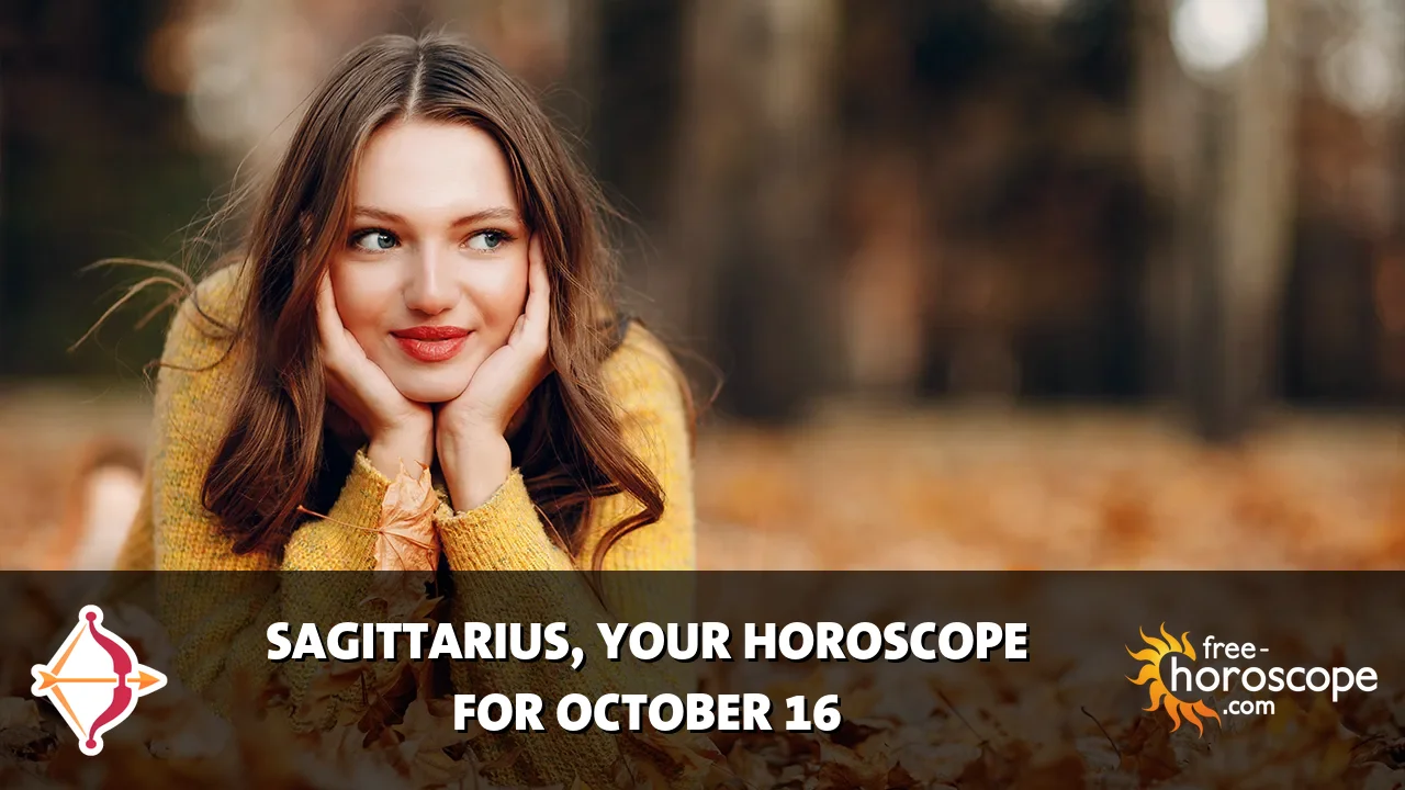 Horoscope Sagittarius - Friday, October 16, 2026